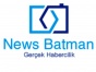 News Batman Basın Yayın & Reklamcılık