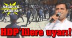 Demirtaş\'tan HDP\'lilere uyarı!