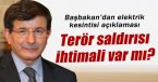 Davutoğlu\'ndan elektrik kesintisi açıklaması