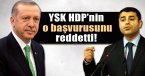 YSK, HDP\'nin o başvurusunu reddetti