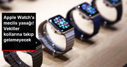 Apple Watch'a Şoke Eden Yasak