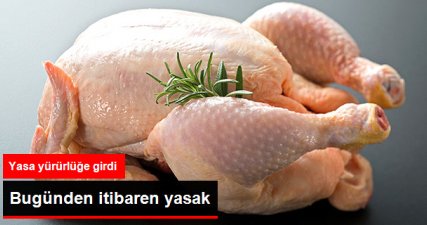 Bugünden İtibaren Ambalajsız Tavuk Eti Satılamayacak